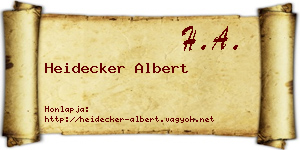 Heidecker Albert névjegykártya